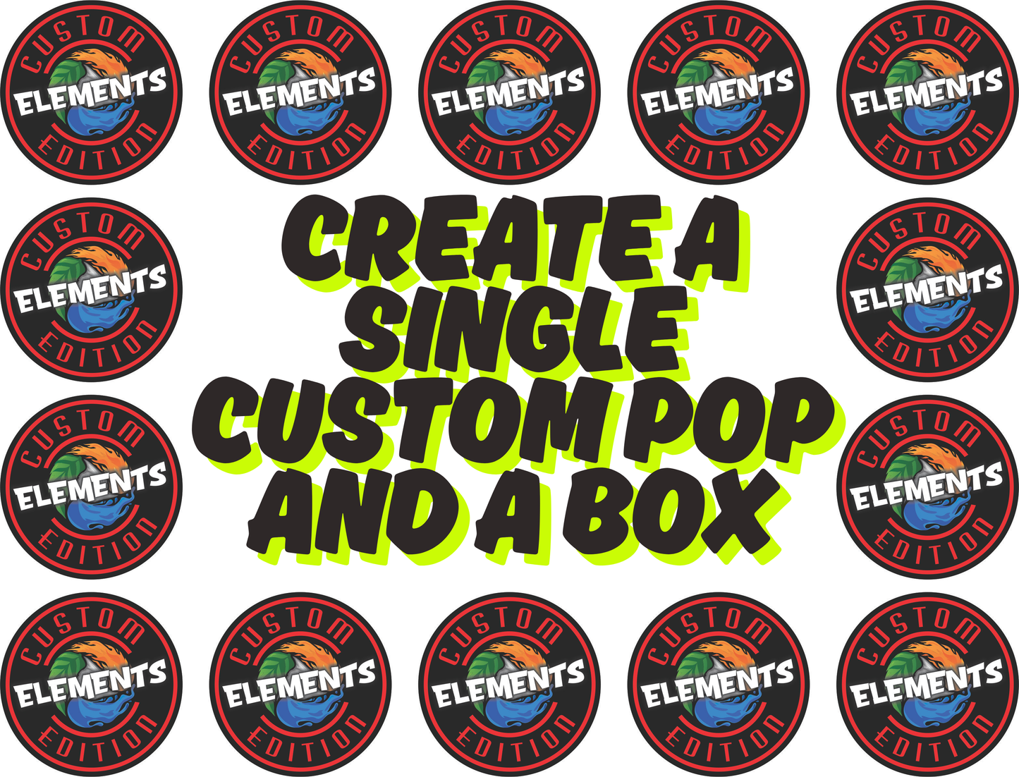 *PRE ORDER* CUSTOM EDITION POP WITH BOX