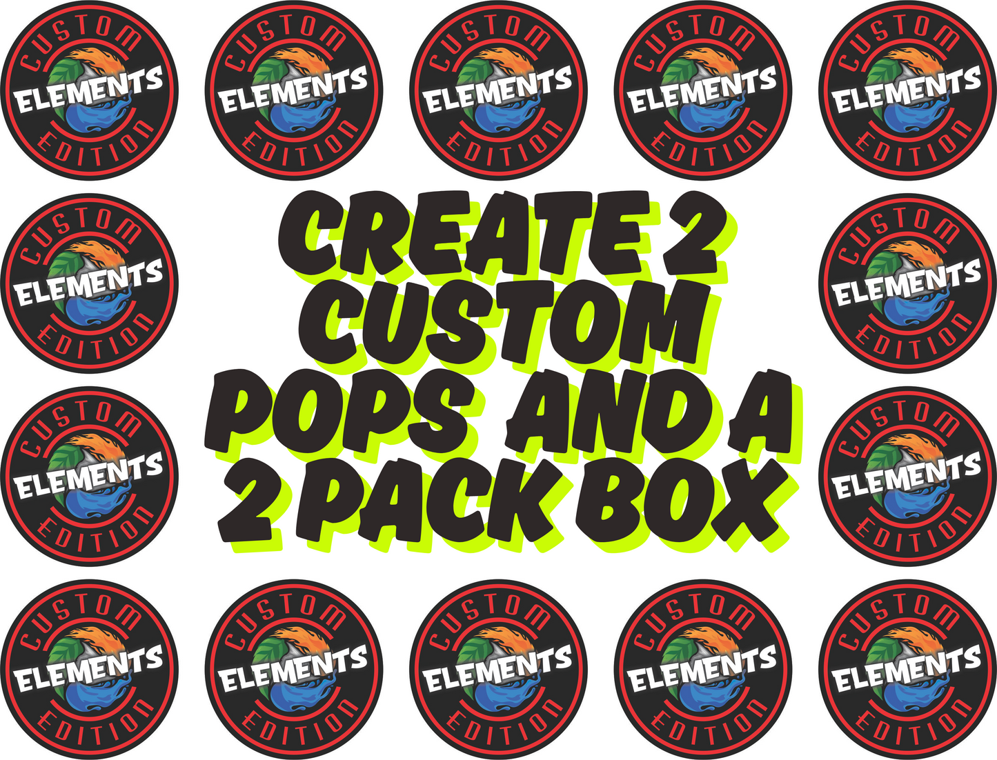 *PRE ORDER* CUSTOM EDITION POP 2 PACK